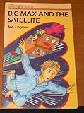 Big Max and the satellite