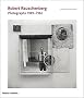 Robert Rauschenberg photographs 1949-1962 /anglais