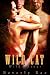 Wild Cat: Wild Things, Book 2 by Beverly Rae