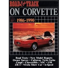 "Road and Track" on Corvette, 1986-90 (Brooklands Road Tests)