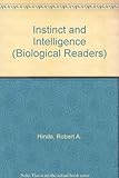 Instinct and intelligence