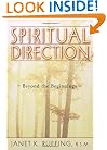 Spiritual Direction: Beyond the Beginnings