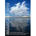 Brasilien Kalender 2012 (portugiesisch/ deutsch)