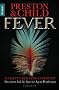 Fever - Schatten der Vergangenheit: Ein neuer Fall f�r Special Agent Pendergast (Knaur TB)