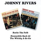 Johnny Rivers Rocks the Folk/Meanwhile Back at the Whisky A-Go-Go