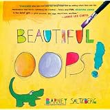 Beautiful Oops! ~ Barney Saltzberg