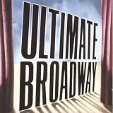 Various Artists - Ultimate Broadway