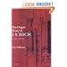 The Organ Music of J. S. Bach