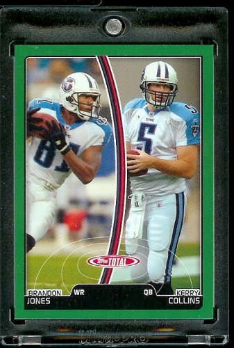 2007 Topps Total # 3 Kerry Collins / Brandon Jones - Tennessee Titans - Football Card