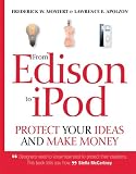 From Edison to iPod: Protect your ideas and make money