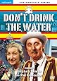 Don't Drink The Water - The Complete Series [DVD]