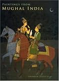 Paintings from Mughal India