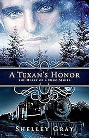 A Texan's Honor: The Heart of a Hero