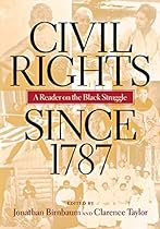 Civil Rights Since 1787