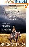 The Painted Sky - Volume 2 - The Wido...