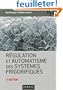 R�gulation et automatisme des syst�mes frigorifiques