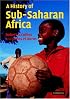 A History of Sub-Saharan Africa