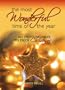 The Most Wonderful Time of the Year: 101 Inspiring Ways to Enjoy Christmas