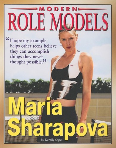Maria Sharapova (Modern Role Models)