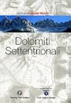 Dolomiti Settentrionali (Guida dei mo...