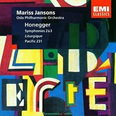 Symphonies 2 & 3 / Liturgique / Pacific 231