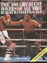 100 Greatest Boxers Of All Time