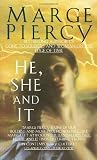 He, She and It [Mass Market Paperback] [1993] Marge Piercy
