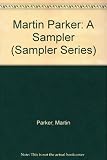 Martin Parker : a sampler