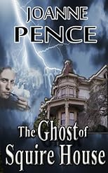 The Ghost of Squire House 