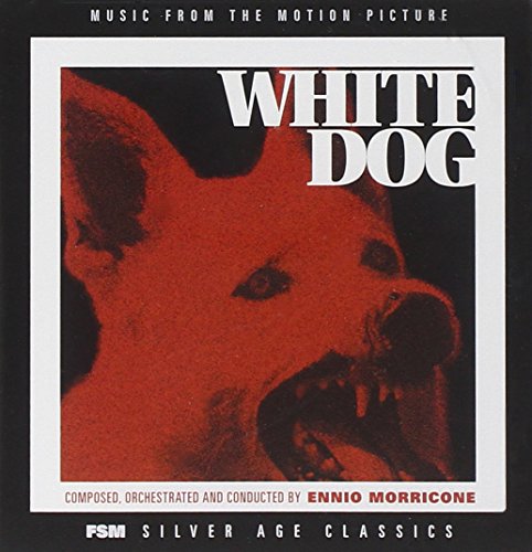 White Dog Ennio Morricone