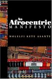 An Afrocentric Manifesto