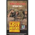 Lost Heroes  Vietnam 1967
