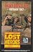 Lost Heroes - Vietnam 1967