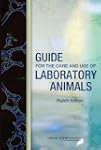 Guide for the Care and Use of Laborat...