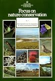 Acid Deposition: Implications for Nature Conservation in Britain (Focus on Nature Conservation Series)