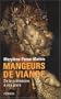 Mangeurs de viande : De la pr�histoire � nos jours