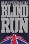 The Blind Run