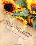 Lyrical Ballads With a Few Other Poems