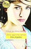 Dime que me amas: Ganador X Premio Odisea de Literatura