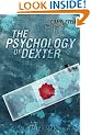 Psychology of Dexter: 224 (Psychology of Popular Culture)