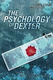The Psychology of Dexter