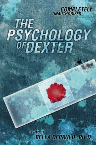 Textbook - The Psychology of Dexter (Psychology of Popular Culture)