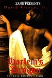 Harlem's Dragon: A Novel