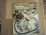 Painting Kitchen Decor (Better Homes and Gardens Creative Collection)