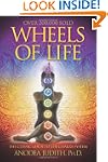 Wheels of Life: A User's Guide to the...