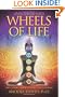 Wheels of Life: A User's Guide to the Chakra System