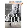Steel Will: My Journey through Hell to Become the Man I Was Meant to Be
