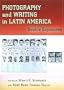 Photography and Writing in Latin America: Double Exposures