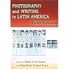 Photography and Writing in Latin America: Double Exposures
