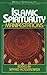 Islamic Spirituality: Manifestations (World Spirituality) (Vol 2)